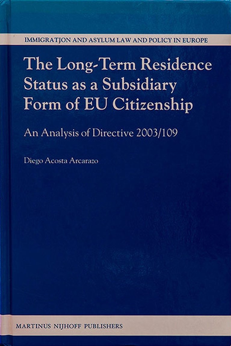 The Long-Term Residence Status as a Subsidiary Form of EU Citizenship